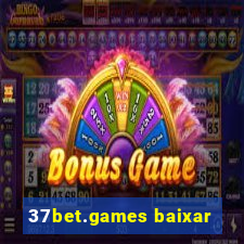37bet.games baixar